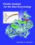 Kinetics Analysis for the New Enzymology : Using Computer Simulation to Learn Kinetics and Solve Mechanisms
