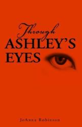 Through Ashley's Eyes