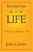 Another Sort of Life : A Memoir of Interesting Times