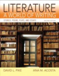 Literature : A World of Writing Plus MyLiteratureLab -- Access Card Package