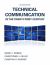Technical Communication in the Twenty-First Century
