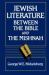 Jewish Literature Between the Bible and the Mishnah : A Historical and Literary Introduction