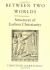 Between the Worlds : Structures of Earliest Christianity