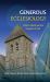 Generous Ecclesiology : Church, World and the Kingdom of God Generous Ecclesiology : Church, World and the Kingdom of God