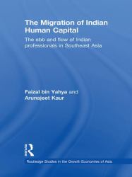 Migration of Indian Human Capital