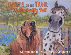 Bling's on the Trail of a Fluffy Puffy Tail