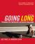Going Long : Training for Triathlon's Ultimate Challenge