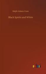 Black Spirits and White