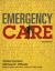 Emergency Care PLUS Mybradylab with Pearson EText -- Access Card Package