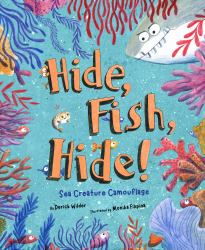 Hide Fish Hide! : Sea Creature Camouflage