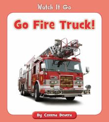 Go Fire Truck!