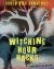 Witching Hour Hacks Witching Hour Hacks