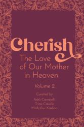 Cherish : The Love of Our Mother in Heaven