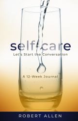 Self-Care : A 12-Week Journal