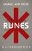 Magic of the Runes : And Spiritual Secrets of Virgil's Aeneid