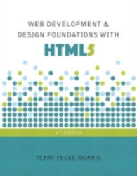 Web Development and Design Foundations with HTML5