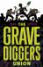 Gravediggers Union Volume 1 Gravediggers Union Volume 1