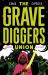 Gravediggers Union Volume 2 Gravediggers Union Volume 2
