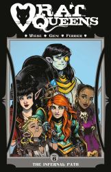 Rat Queens Volume 6: the Infernal Path