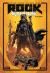 Rook: Exodus Volume 1 Deluxe Hardcover : Fight or Flight
