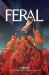 Feral Volume 4