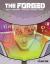 Forged Volume 1