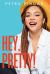 Hey, Pretty!