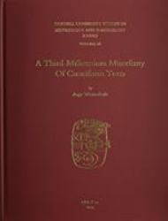 A Third-Millennium Miscellany of Cuneiform Texts