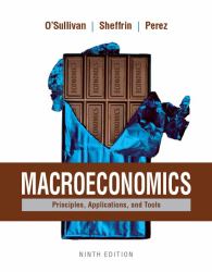 Macroeconomics : Principles, Applications, and Tools Plus Mylab Economics with Pearson EText (1-Semester Access) -- Access Card Package
