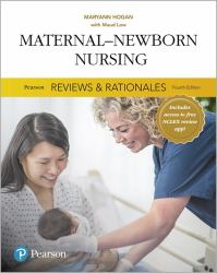 Pearson Reviews and Rationales : Maternal-Newborn Nursing with Nursing Reviews and Rationales