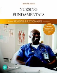 Pearson Reviews and Rationales : Nursing Fundamentals with Nursing Reviews and Rationales