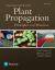 Hartmann and Kester's Plant Propagation : Principles and Practices