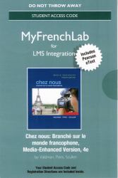 LMS Integration : MyLab French with Pearson EText -- Standalone Access Card -- Chez Nous: Branché Sur le Monde Francophone, Media-Enhanced Version