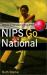 Nips Go National