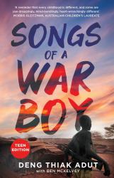 Songs of a War Boy : Teen Edition