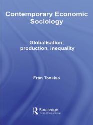 Contemporary Economic Sociology
