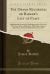 The Drama Recorded, or Barker's List of Plays : Alphabetically Arranged, Exhibiting at One View, the Title, Size, Date, and Author, with Their Various Alterations, from the Earliest Period, to 1814 (Classic Reprint)