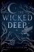 The Wicked Deep