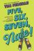 Five, Six, Seven, Nate! Five, Six, Seven, Nate!