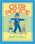 Our Police
