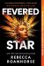 Fevered Star Fevered Star