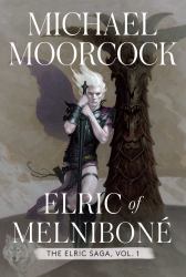 Elric of Melniboné : The Elric Saga Part 1