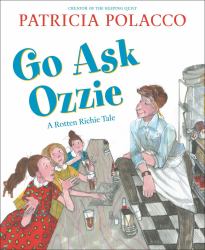Go Ask Ozzie : A Rotten Richie Story