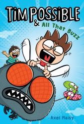 Tim Possible and All That Buzz