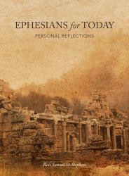 Ephesians for Today : Personal Reflections