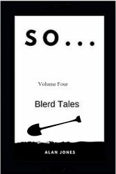So... Volume Four Blerd Tales