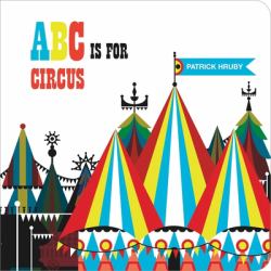 ABC Is for Circus (Chunky)