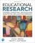 Educational Research : Planning, Conducting, and Evaluating Quantitative and Qualitative Research -- Mylab Education with Enhanced Pearson EText Access Code