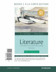 Literature : An Introduction to Fiction, Poetry, Drama, and Writing, Books a la Carte Edition, MLA Update Edition