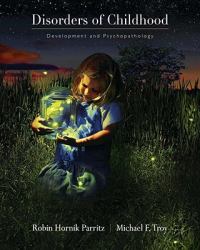Disorders of Childhood : Development and Psychopathology